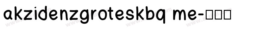 akzidenzgroteskbq me字体转换